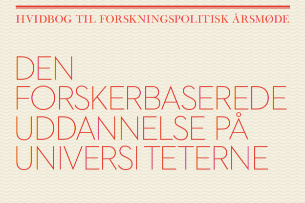 Den forskerbaserede uddannelse på universiteterne